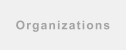 Organizations