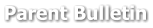 Parent Bulletin